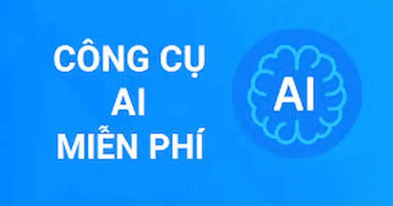 công cụ AI miễn phí